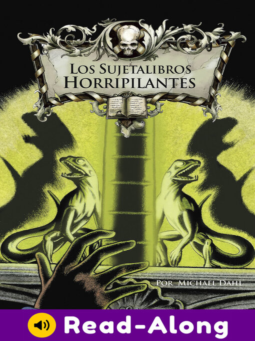 Title details for Los sujetalibros horripilantes by Michael Dahl - Available